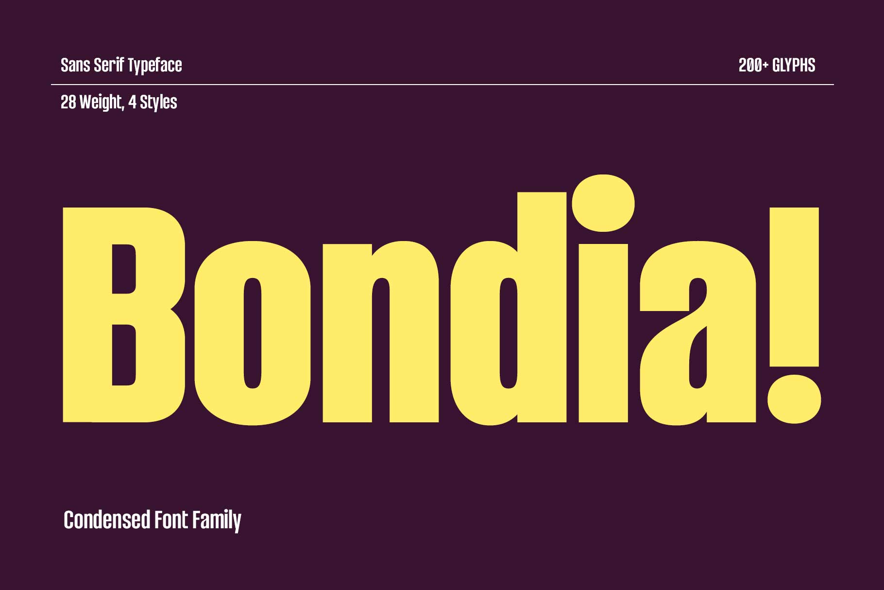 Bondia - Condensed Family