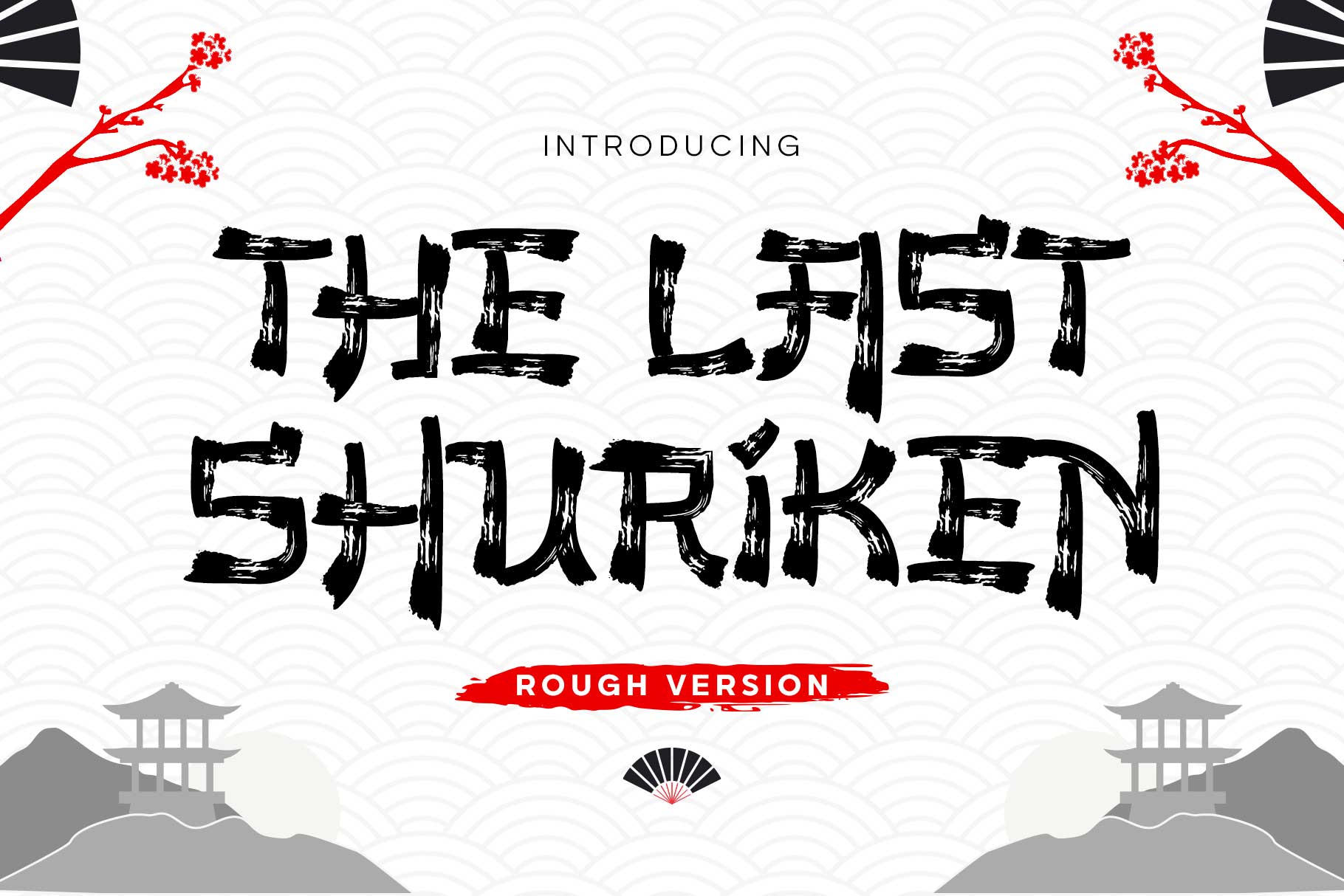 The Last Shuriken Rough Japanese Brush Font